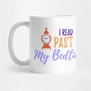 "I Read Past My Bedtime" Book Lover Mug